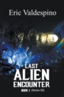 Image for Last Alien Encounter Part III