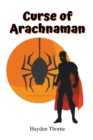 Image for Curse of Arachnaman