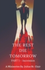Image for The Rest Die Tomorrow - Ascension