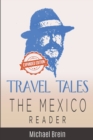 Image for Travel Tales : The Mexico Reader