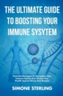 Image for The Ultimate Guide To Boosting Your Immune System