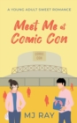 Image for Meet Me at Comic Con