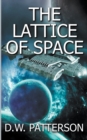 Image for The Lattice Of Space