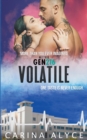Image for Volatile : A Medical Romance