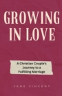 Image for Growing In Love