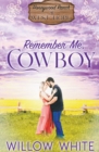 Image for Remember Me, Cowboy
