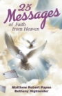 Image for 25 Messages of Faith from Heaven