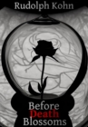 Image for Before Death Blossoms