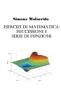 Image for Esercizi di matematica : successioni e serie di funzioni