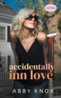 Image for Accidentally Inn Love