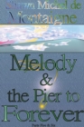 Image for Melody and the Pier to Forever