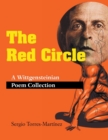 Image for The Red Circle : A Wittgensteinian Poem Collection