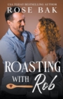 Image for Roasting with Rob