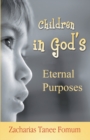 Image for Children in God&#39;s Eternal Purposes