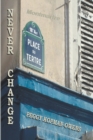 Image for Never Change Montmartre