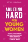 Image for Adulting Hard for Young Women