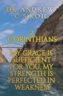 Image for 2 Corinthians : My Grace is Sufficient for You