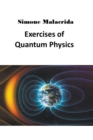 Image for Exercises of Quantum Physics