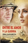 Image for Entre el Amor y la Guerra