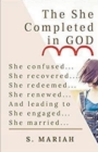 Image for The She Completed in God