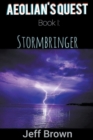 Image for Aeolian&#39;s Quest Book I : Stormbringer