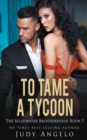 Image for To Tame a Tycoon