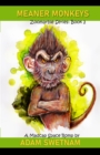 Image for Meaner Monkeys