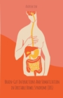 Image for Brain-Gut Interactions And Somatization in Irritable Bowel Syndrome (IBS)