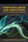 Image for Substance Abuse And Addictions - In The Foodservice Industry - Research Paper
