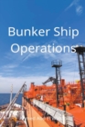 Image for Bunker Ship Operations