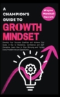 Image for A Champion&#39;s Guide to Growth Mindset