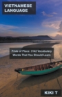 Image for Vietnamese Language Pride of Place : 3142 Vocabulary Words That You Should Learn