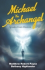 Image for Michael the Archangel Speaks from Heaven
