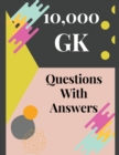 Image for 10,000 GK Questions With Answers
