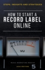 Image for How To Start A Record Label Online