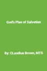 Image for God&#39;s Plan of Salvation