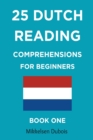 Image for 25 Dutch Reading Comprehensions for Beginners