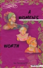 Image for A woman&#39;s worth
