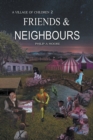 Image for Friends &amp; Neighbours