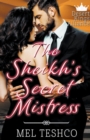 Image for The Sheikh&#39;s Secret Mistress