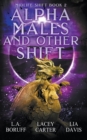 Image for Alpha Males and Other Shift