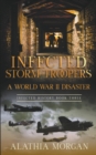 Image for Infected Storm Troopers : A World War Two Disaster