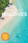 Image for Super Cheap Maldives