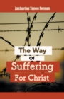 Image for The Way Of Suffering For Christ