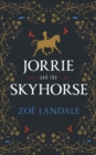 Image for Jorrie and the Skyhorse
