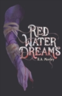 Image for Red Water Dreams