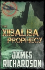 Image for The Xibalba Prophecy
