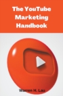 Image for The Youtube Marketing Handbook