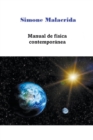 Image for Manual de fisica contemporanea