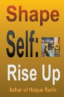 Image for Shape Self : Rise Up